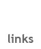 links